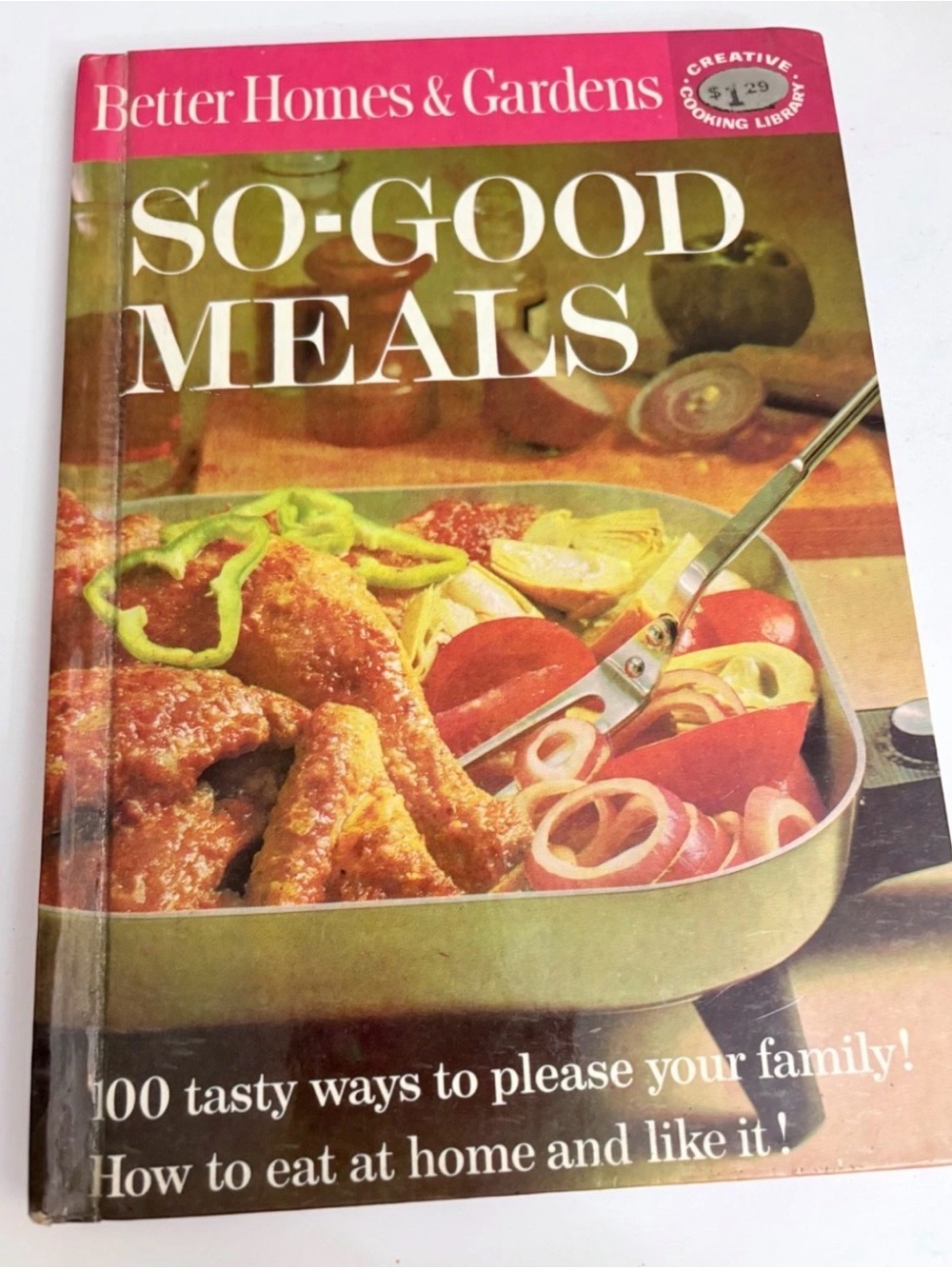 So-Good Meals - Better Homes & Gardens (Hardcover, 1963)